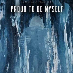 Proud to Be Myself