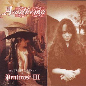 The Crestfallen EP + Pentecost III