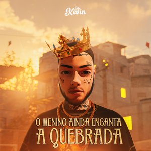 O Menino Ainda Encanta a Quebrada