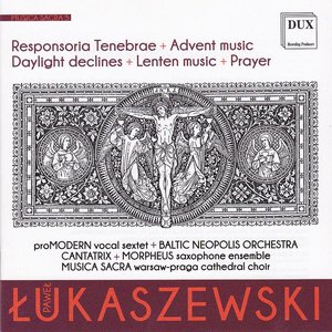 Łukaszewski: Musica sacra, Vol. 5