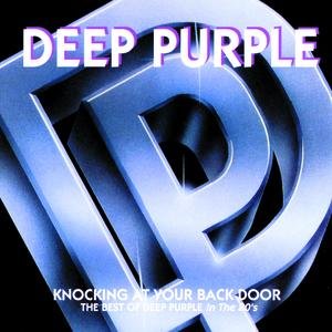 Knocking At Your Back Door:  The Best Of Deep Purple In The 80's