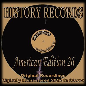 History Records - American Edition 26 (Original Recordings - Remastered)