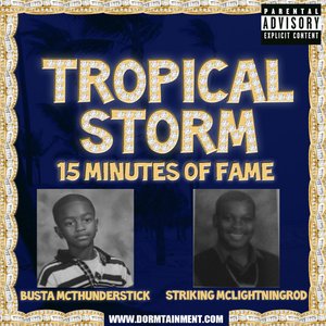 Tropical Storm(Busta Mcthunderstick & Striking Mclightningrod 的头像