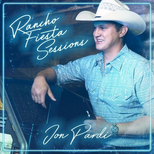 Jon Pardi - Rancho Fiesta Sessions - Zortam Music