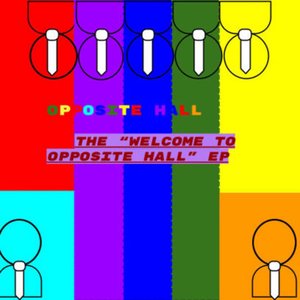 Welcome to Opposite Hall