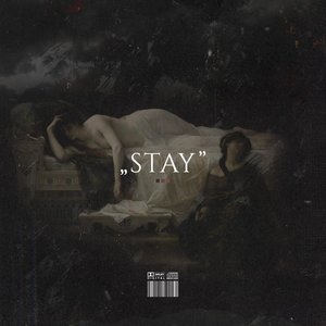 Stay