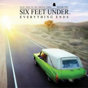 Image for 'Six Feet Under - Everything Ends'