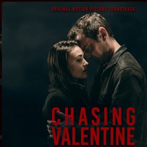 Chasing Valentine Soundtrack
