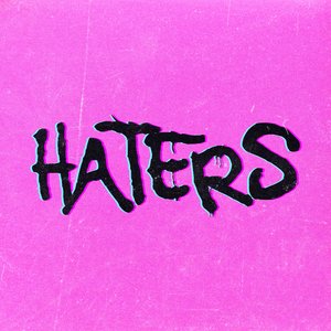 Haters - Single
