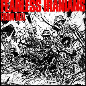 'Fearless Iranians From Hell'の画像