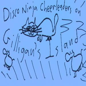 Disco Ninja Cheerleaders On Gilligan's Island