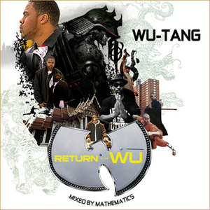 Wu-Tang Clan - Return of the Wu & Friends - Zortam Music