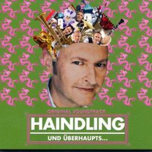 Und überhaupts... (Original Motion Picture Soundtrack)