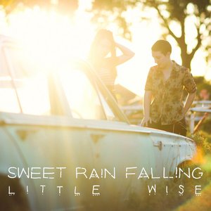 Sweet Rain Falling - EP