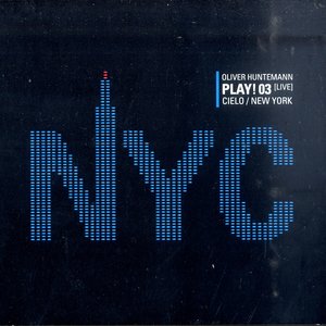 Play! 03 [Live] Cielo / New York