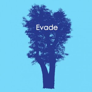 Evade