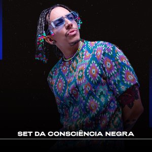 Set da Consciencia Negra (DJ Mix)