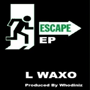 “Escape EP ft L WAXO”的封面