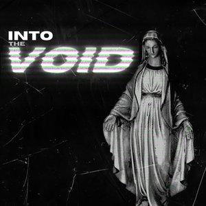 Into The Void