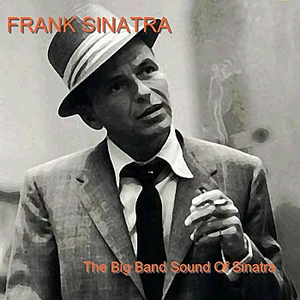 Tommy Dorsey v/Sinatra/Pipers - The Big Band Sound Of Sinatra - Zortam Music