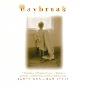 Daybreak: A Collection of Morning Songs for Children