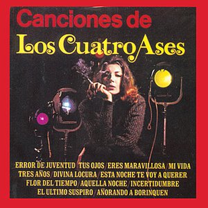 Canciones De Los Cuatro Ases