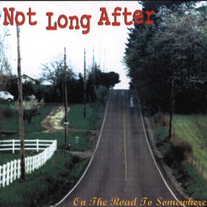 On the Road to Somewhere