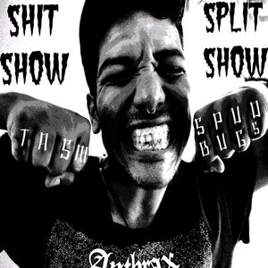 Shit Show Split Show