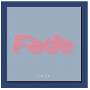 Fade