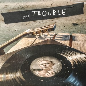ms. Trouble
