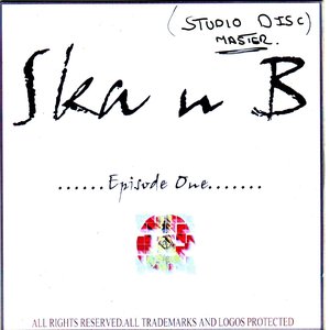 Ska and B