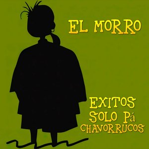 Éxitos Sólo Pa’ Chavorrucos