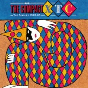 The Compact XTC: The Singles 1978-85
