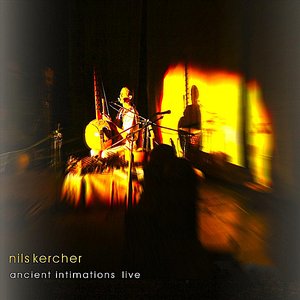 Ancient Intimations Live