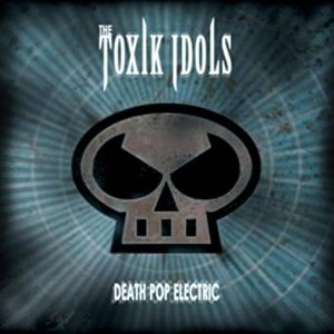 Death Pop Electric [Explicit]