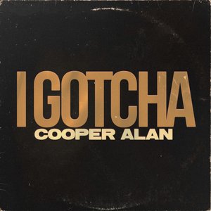 I Gotcha - Single