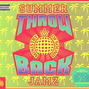 Throwback Summer Jamz - Ministry of Sound