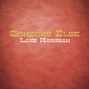 Someone Else - Single