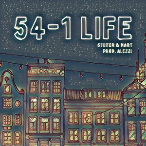 54-1 Life (feat. Mary) - Single