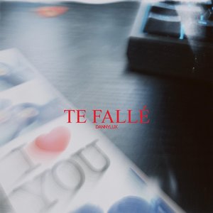 TE FALLÉ - Single