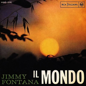 Jimmy Fontana - Jimmy Fontana - Il Mondo Lyrics - Zortam Music
