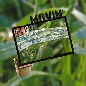 Movin’
