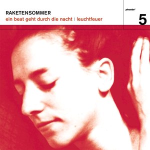 Image for 'Raketensommer - Ein Beat geht durch die Nacht'