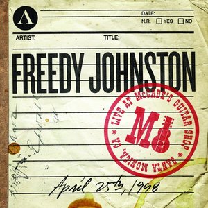 Live At McCabe's Guitar Shop: Freedy Johnston