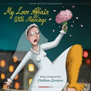 My Love Affair with Marriage (Original Motion Picture Soundtrack)