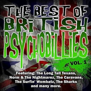 The Best Of British Psychobilly (Vol. 1)