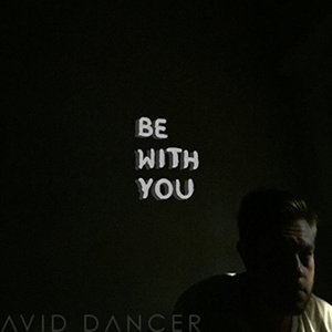 Be with You