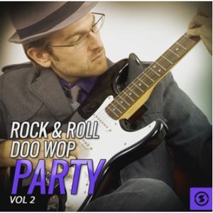 Rock & Roll Doo Wop Party, Vol. 2