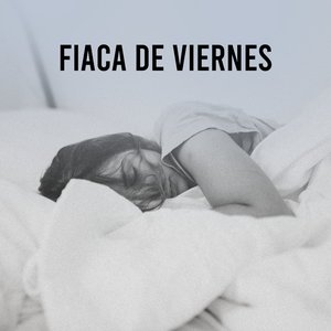 Fiaca de Viernes