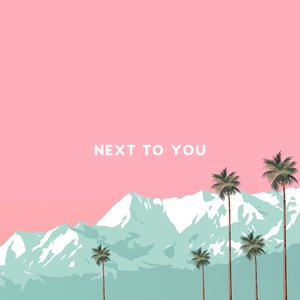 Next To You